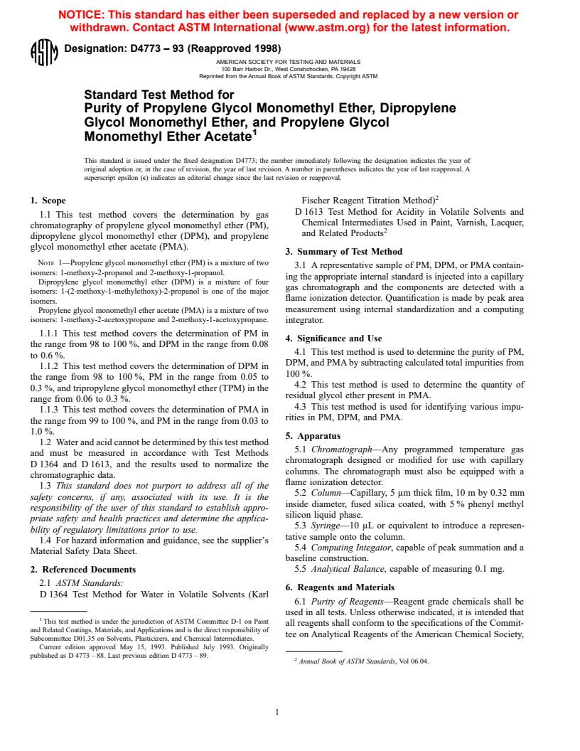 ASTM D4773-93(1998) - Standard Test Method for Purity of Propylene Glycol Monomethyl Ether, Dipropylene Glycol Monomethyl Ether, and Propylene Glycol Monomethyl Ether Acetate