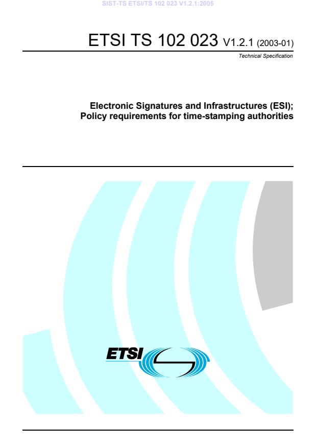 ETSI TS 102 023 V1.2.1 (2003-01) - Electronic Signatures And ...