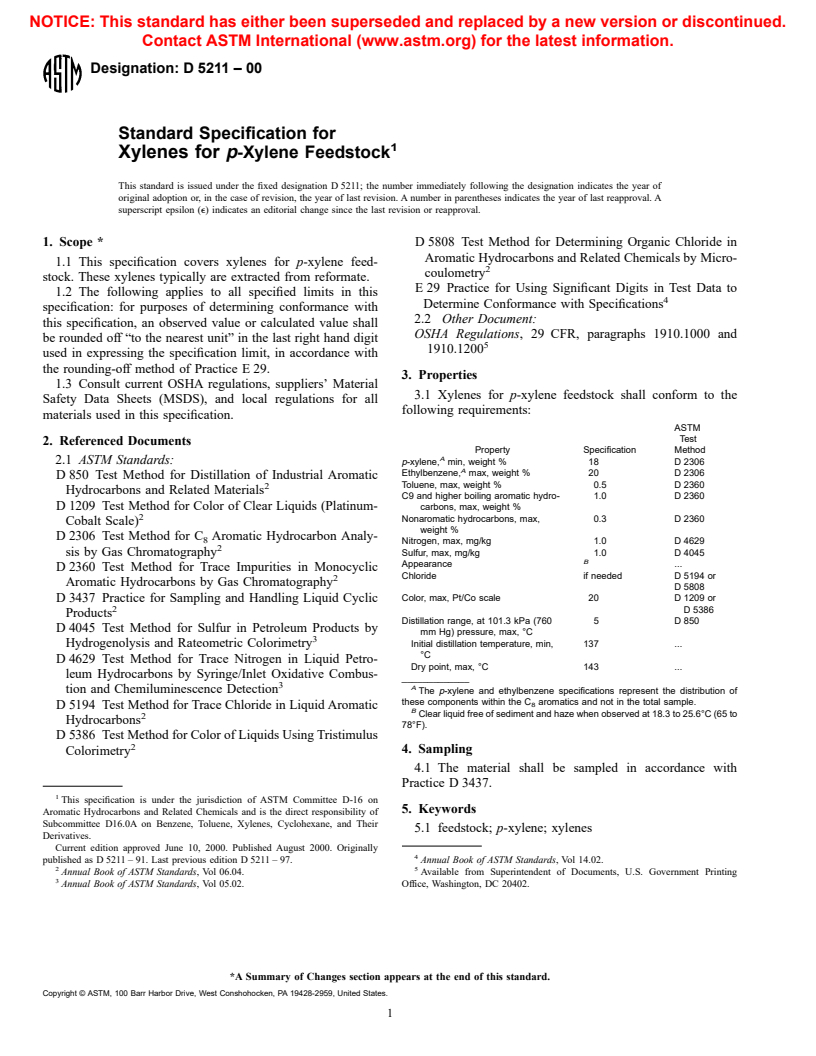 ASTM D5211-00 - Standard Specification for Xylenes for <i>p</i>-Xylene Feedstock