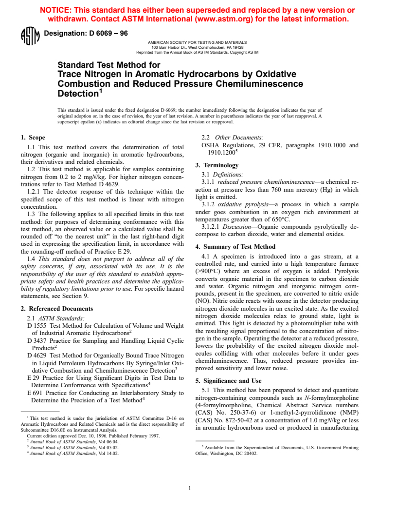 ASTM D6069-96 - Standard Test Method for Trace Nitrogen in Aromatic Hydrocarbons by Oxidative Combustion and Reduced Pressure Chemiluminescence Detection