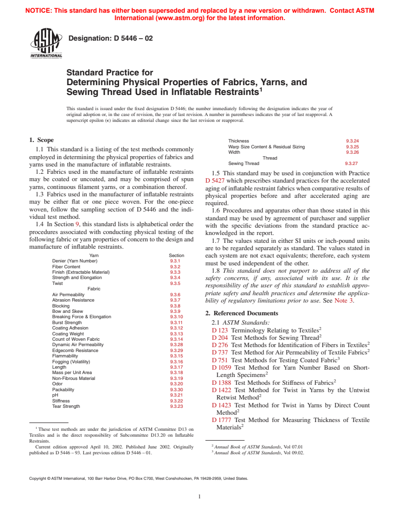 ASTM D5446-02 - Standard Practice for Determining Physical Properties of Fabrics, Yarns, and Sewing Thread Used in Inflatable Restraints