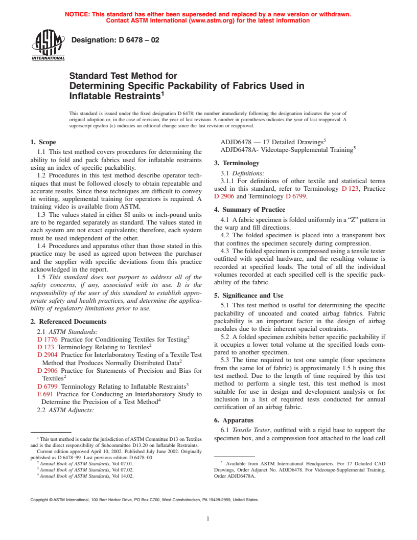 ASTM D6478-02 - Standard Test Method for Determining Specific Packability of Fabrics Used in Inflatable Restraints