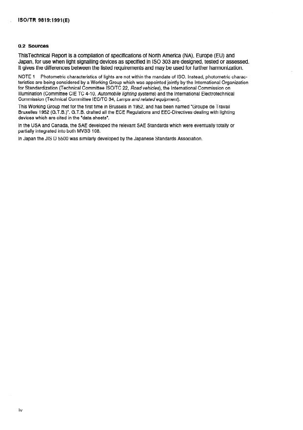 ISO/TR 9819:1991 ISO/TR 9819:1991 - Road vehicles -- Comparison tables of regulations on photometric requirements of light signalling devices - Page 4 preview