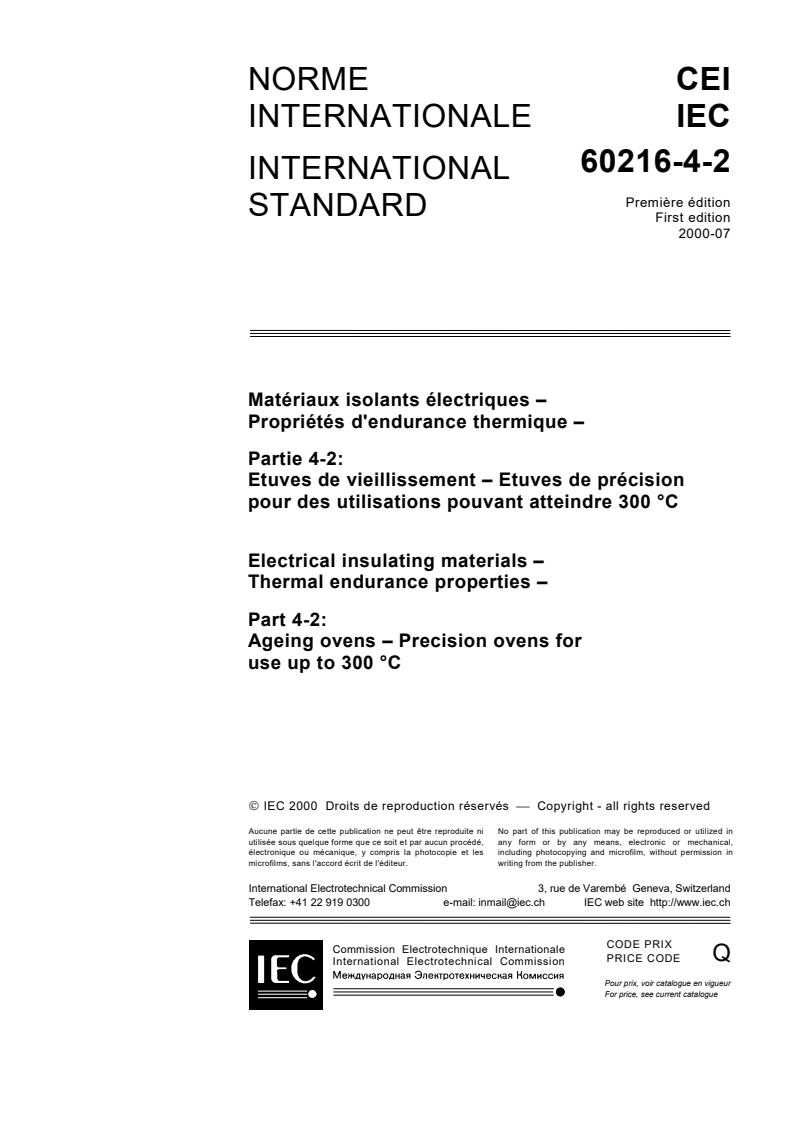 IEC 60216-4-2:2000 - Electrical insulating materials - Thermal endurance properties - Part 4-2: Ageing ovens - Precision ovens for use up to 300 °C