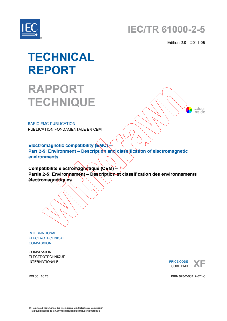 IEC TR 61000-2-5:2011 - Electromagnetic compatibility (EMC) - Part 2-5: Environment - Description and classification of electromagnetic environments
Released:5/26/2011
Isbn:9782889125210