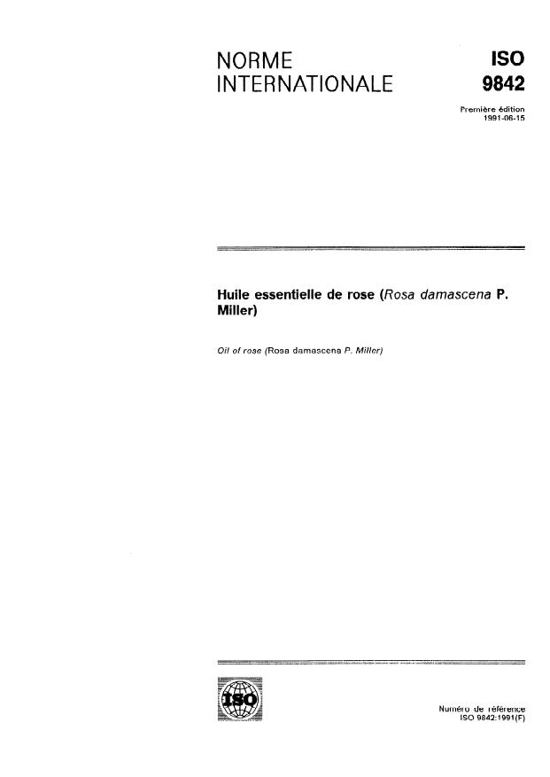 ISO 9842:1991 - Huile essentielle de rose (Rosa damascena P.Miller)