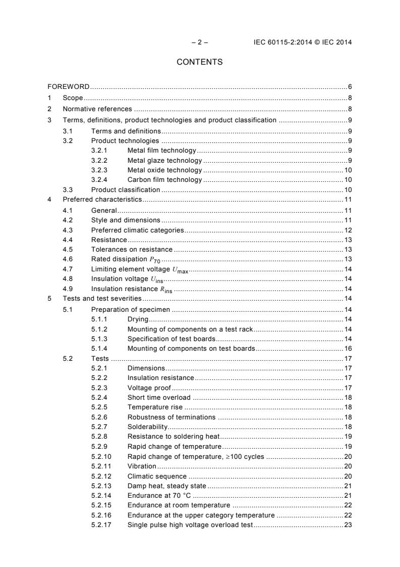 IEC 60115-2:2014 IEC 60115-2:2014 - Fixed resistors for use in electronic equipment - Part 2: Sectional specification: Leaded fixed low power film resistors - Page 4 preview