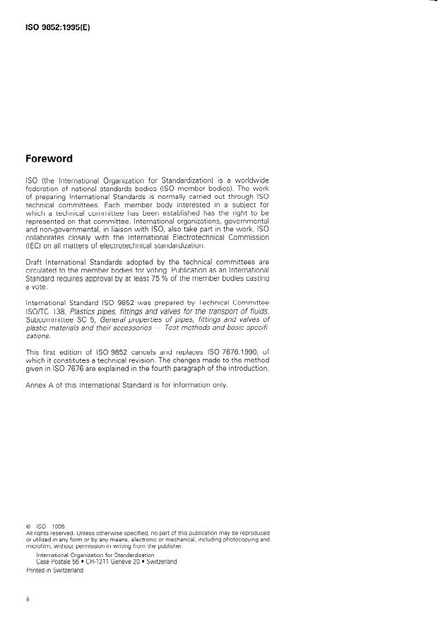 ISO 9852:1995 ISO 9852:1995 - Unplasticized poly(vinyl chloride) (PVC-U) pipes -- Dichloromethane resistance at specified temperature (DCMT) -- Test method - Page 2 preview
