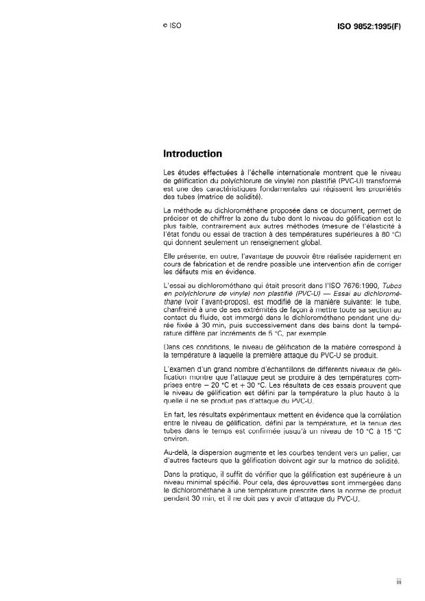 ISO 9852:1995 ISO 9852:1995 - Tubes en poly(chlorure de vinyle) non plastifié (PVC-U) -- Résistance au dichlorométhane a une température spécifiée (DCMT) -- Méthode d'essai - Page 3 preview