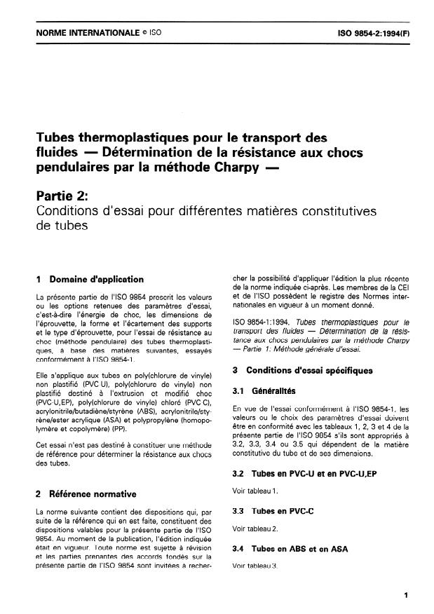 ISO 9854-2:1994 - Tubes thermoplastiques pour le transport des fluides -- Détermination de la résistance aux chocs pendulaires par la méthode Charpy