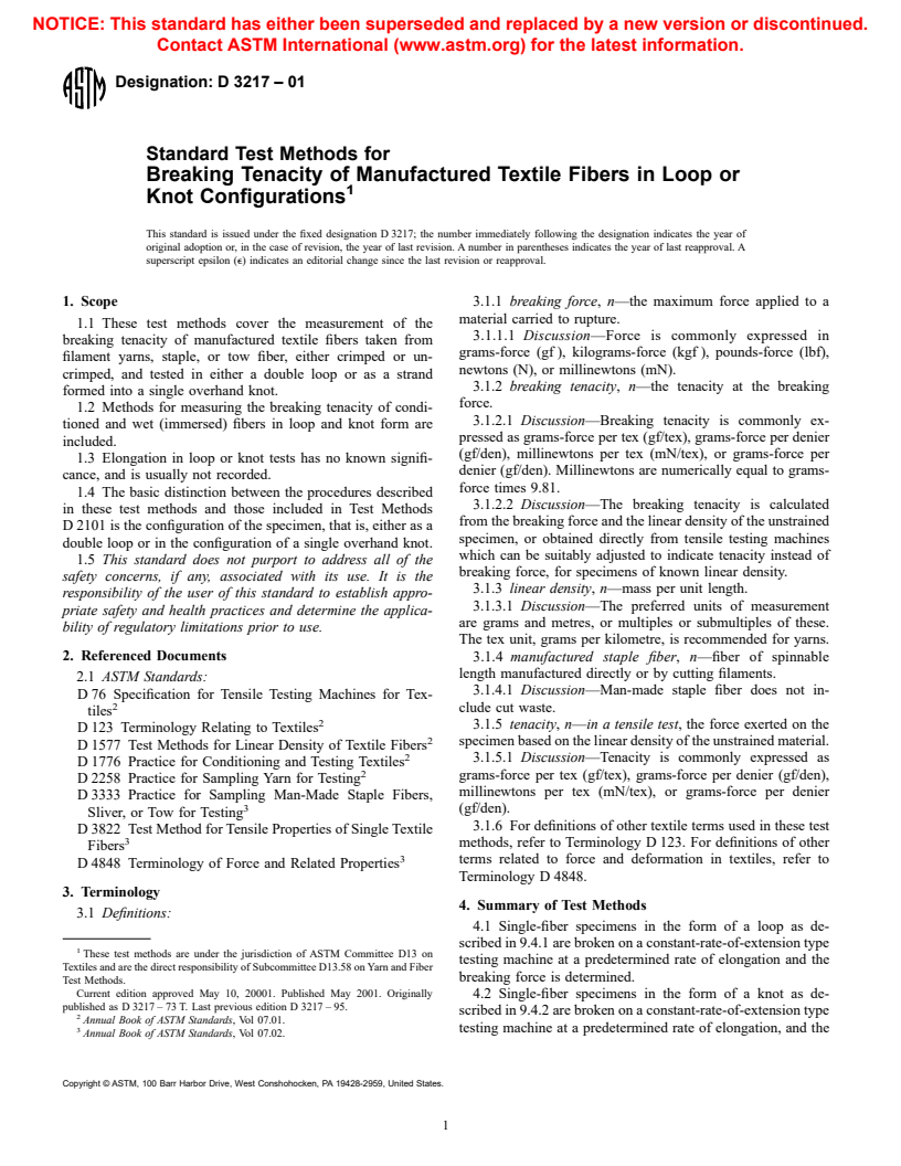 ASTM D3217-01 - Standard Test Methods for Breaking Tenacity of Manufactured Textile Fibers in Loop or Knot Configurations