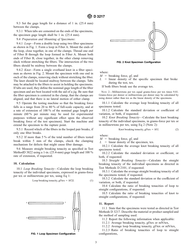 ASTM D3217-01 - Standard Test Methods for Breaking Tenacity of Manufactured Textile Fibers in Loop or Knot Configurations