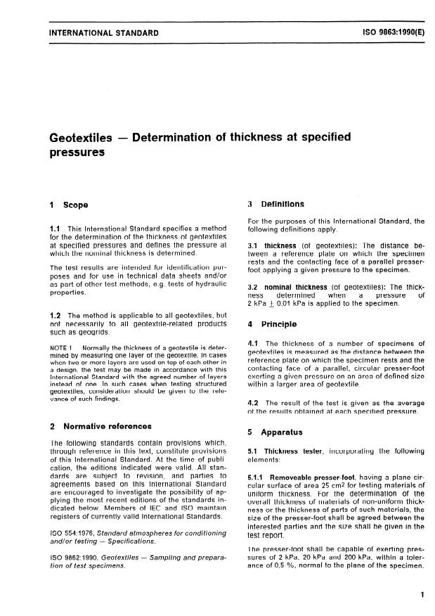 ISO 9863:1990 - Geotextiles -- Determination of thickness at specified pressures