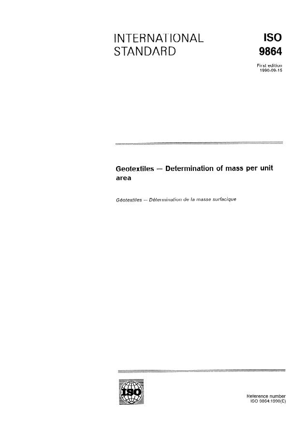 ISO 9864:1990 - Geotextiles -- Determination of mass per unit area
