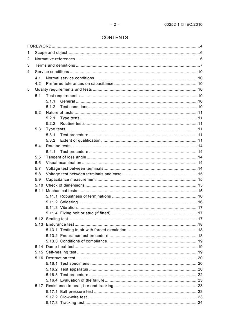 IEC 60252-1:2010 IEC 60252-1:2010 - AC motor capacitors - Part 1: General - Performance, testing and rating - Safety requirements - Guidance for installation and operation - Page 4 preview