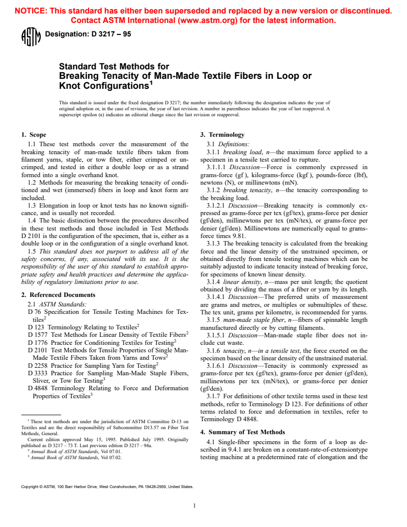 ASTM D3217-95 - Standard Test Methods for Breaking Tenacity of Manufactured Textile Fibers in Loop or Knot Configurations