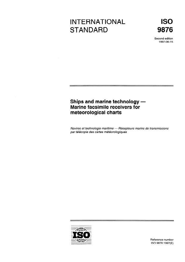 ISO 9876:1997 - Ships and marine technology -- Marine facsimile receivers for meteorological charts
