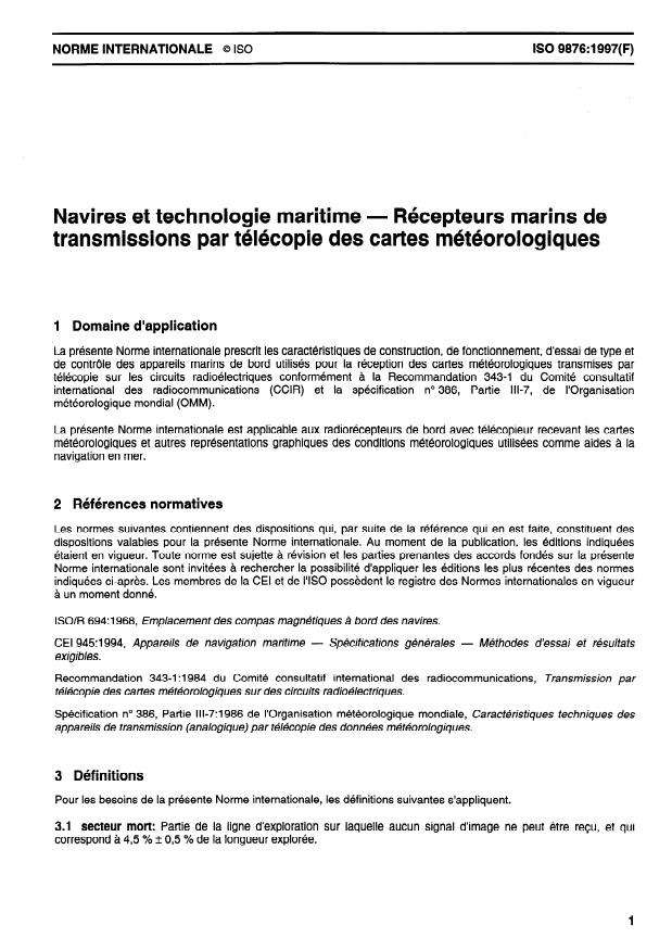 ISO 9876:1997 - Navires et technologie maritime -- Récepteurs marins de transmissions par télécopie des cartes météorologiques