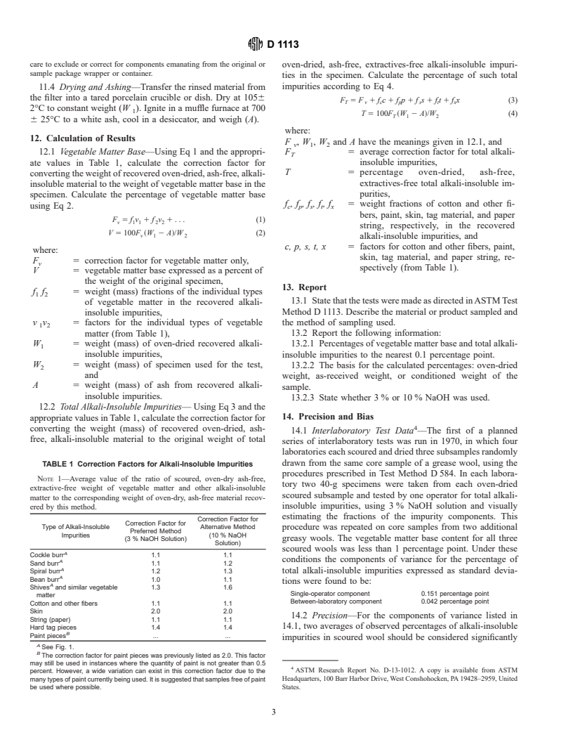 ASTM D1113-90a(1995) - Standard Test Method for Vegetable Matter and Other Alkali-Insoluble Impurities in Scoured Wool