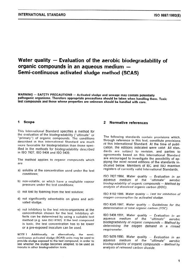 ISO 9887:1992 ISO 9887:1992 - Water quality -- Evaluation of the aerobic biodegradability of organic compounds in an aqueous medium -- Semi-continuous activated sludge method (SCAS) - Page 3 preview