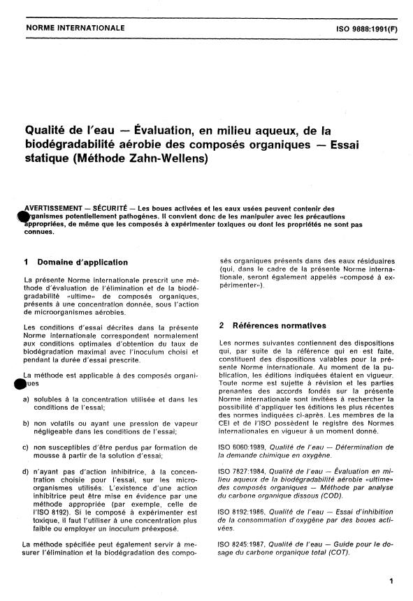 ISO 9888:1991 - Qualité de l'eau -- Évaluation, en milieu aqueux, de la biodégradabilité aérobie des composés organiques -- Essai statique (Méthode Zahn-Wellens)