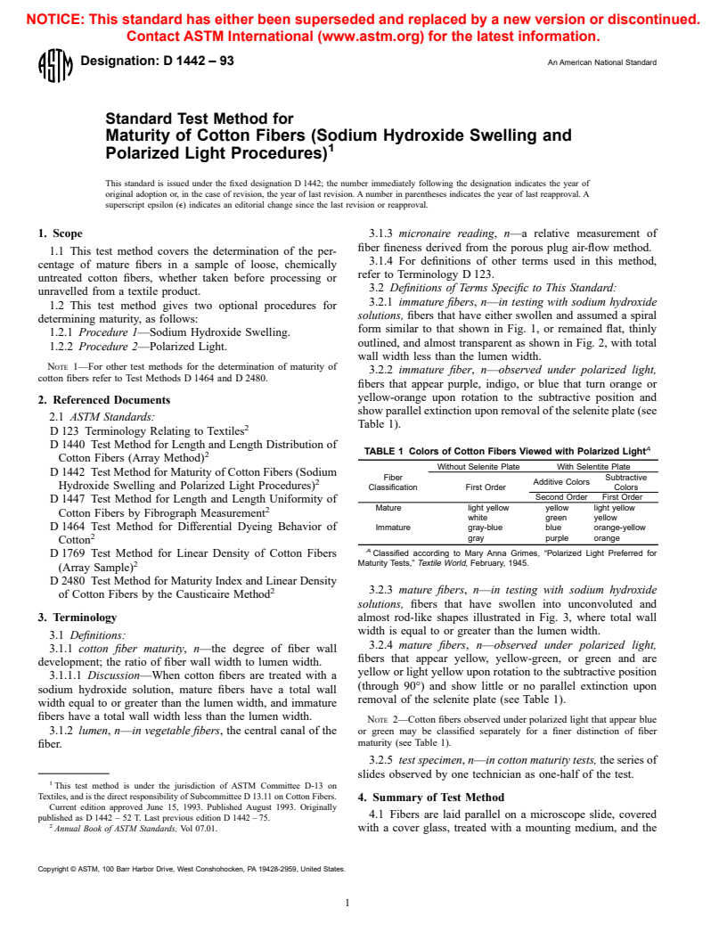 ASTM D1442-93 - Standard Test Method for Maturity of Cotton Fibers (Sodium Hydroxide Swelling and Polarized Light Procedures)