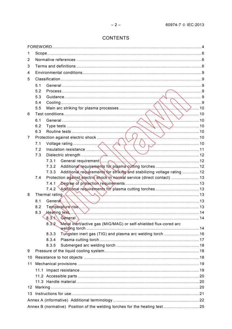 IEC 60974-7:2013 IEC 60974-7:2013 - Arc welding equipment - Part 7: Torches
Released:1/24/2013 - Page 4 preview