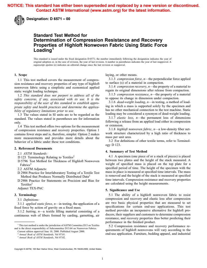 ASTM D6571-00 - Standard Test Method for Determination of Compression Resistance and Recovery Properties of Highloft Nonwoven Fabric Using Static Force Loading