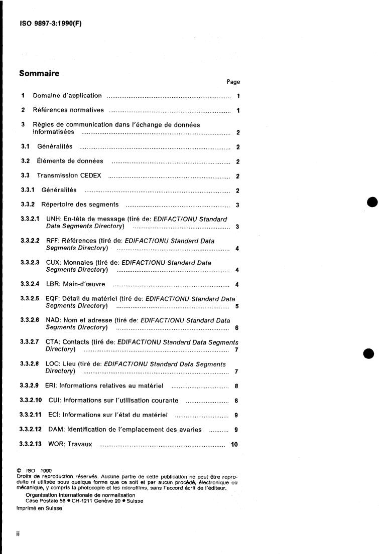 ISO 9897-3:1990 ISO 9897-3:1990 - Freight containers — Container equipment data exchange (CEDEX) — Part 3: Message types for electronic data interchange
Released:9/13/1990 - Page 2 preview