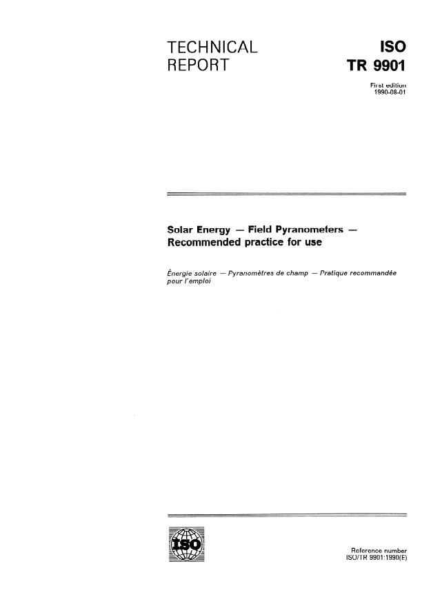ISO/TR 9901:1990 - Solar energy -- Field pyranometers -- Recommended practice for use