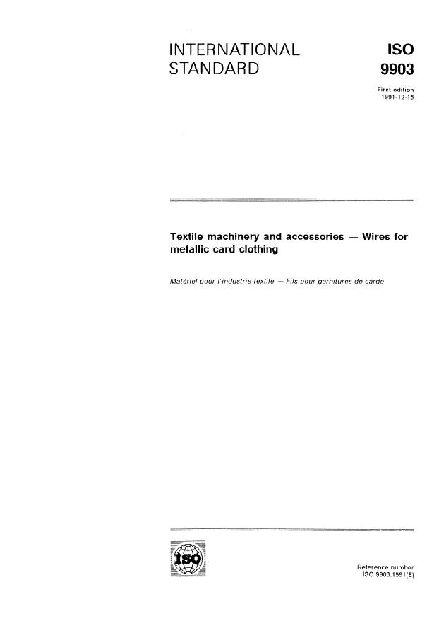 ISO 9903:1991 - Textile machinery and accessories -- Wires for metallic card clothing