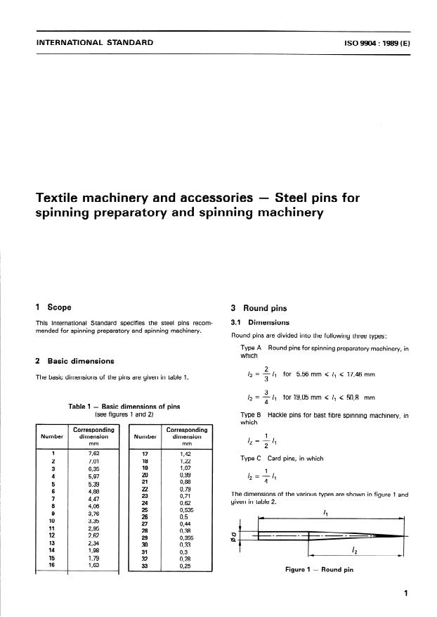 ISO 9904:1989 - Textile machinery and accessories -- Steel pins for spinning preparatory and spinning machinery