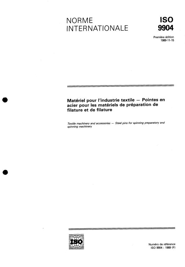 ISO 9904:1989 - Matériel pour l'industrie textile -- Pointes en acier pour les matériels de préparation de filature et de filature