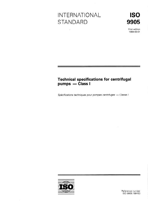 ISO 9905:1994 - Technical specifications for centrifugal pumps -- Class I