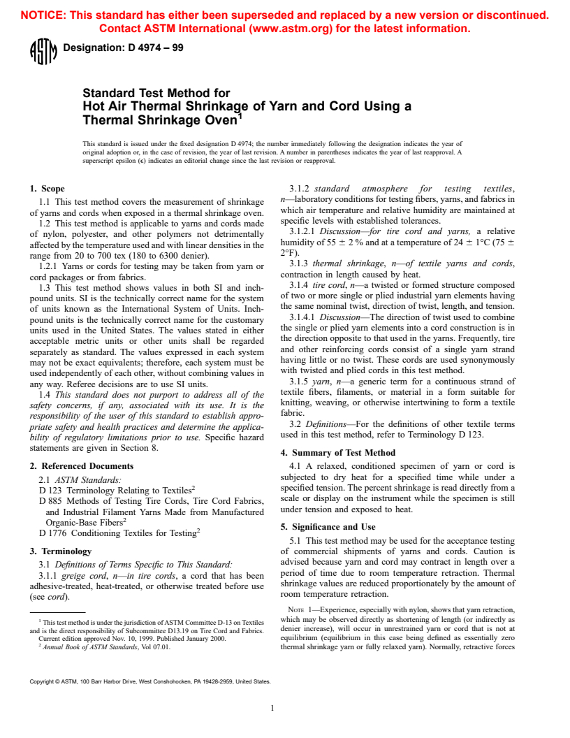 ASTM D4974-99 - Standard Test Method for Thermal Shrinkage of Yarn and Cord Using a Thermal Shrinkage Oven