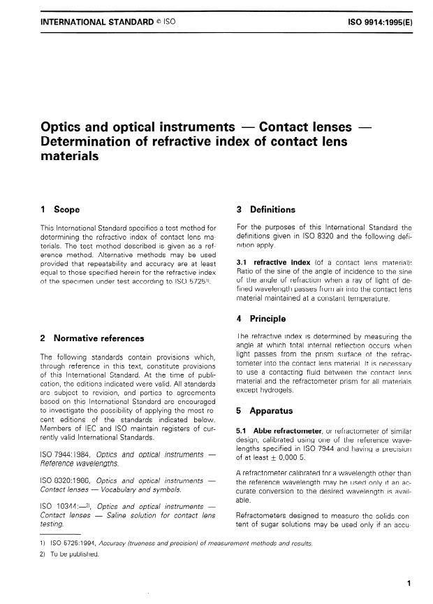 ISO 9914:1995 - Optics and optical instruments -- Contact lenses -- Determination of refractive index of contact lens materials