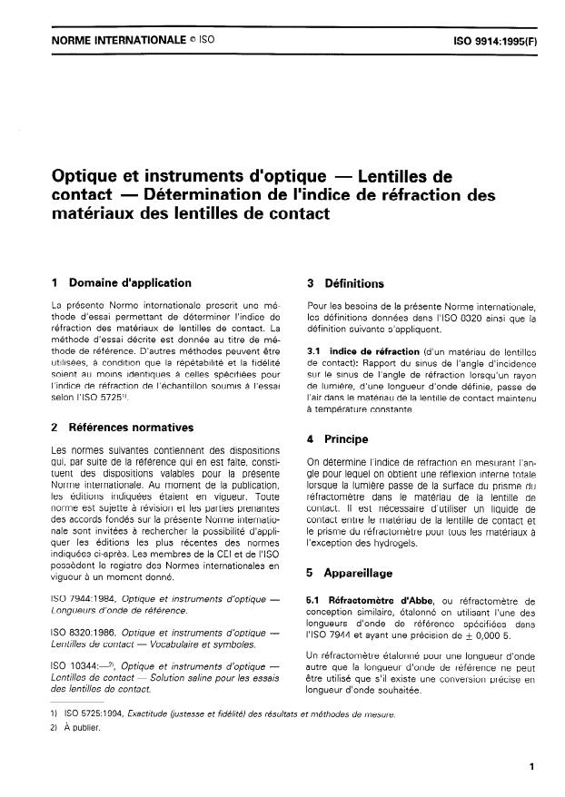 ISO 9914:1995 - Optique et instruments d'optique -- Lentilles de contact -- Détermination de l'indice de réfraction des matériaux des lentilles de contact