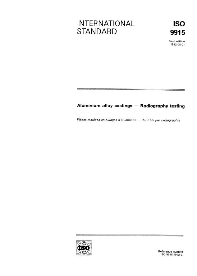 ISO 9915:1992 - Aluminium alloy castings -- Radiography testing