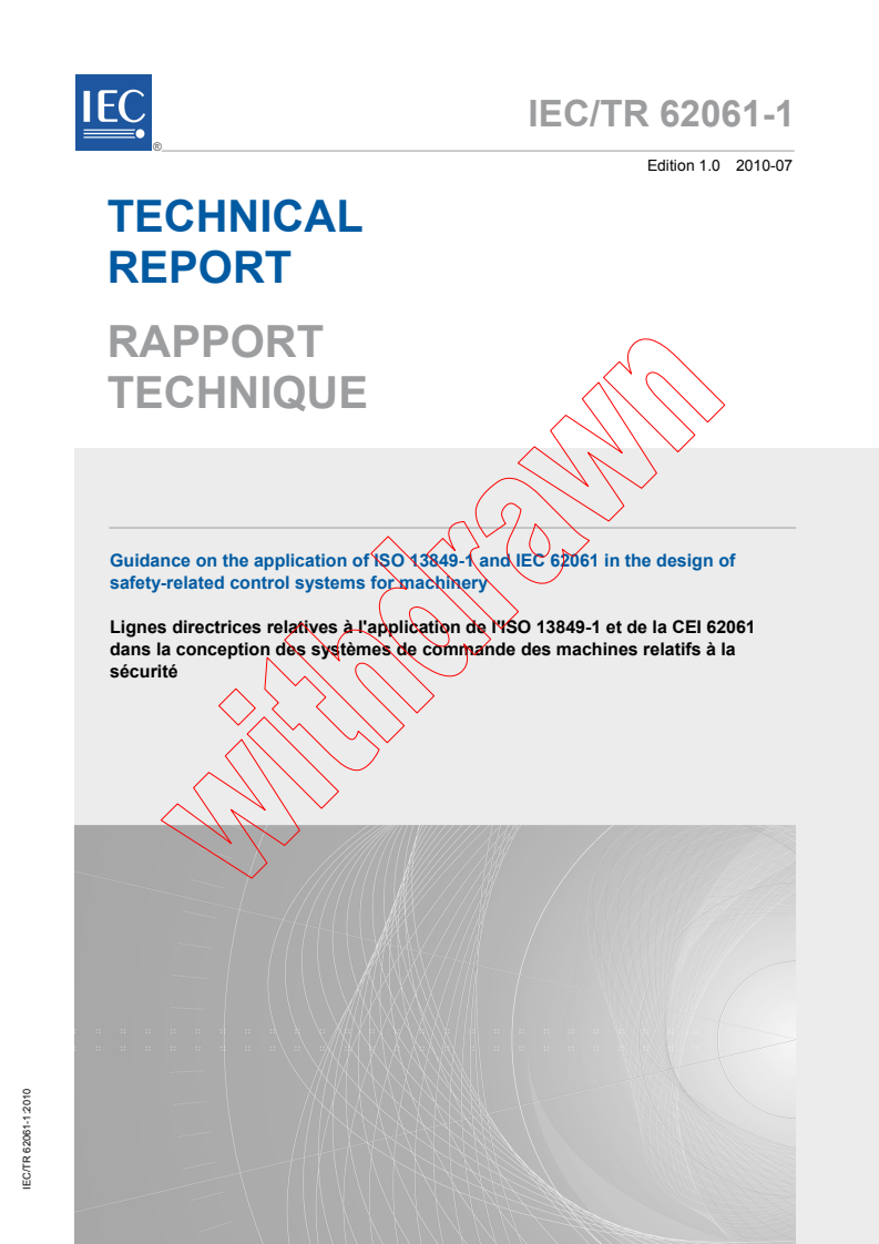 IEC TR 62061-1:2010 - Guidance on the application of ISO 13849-1 and IEC 62061 in the design of safety-related control systems for machinery
Released:7/12/2010
Isbn:9782889120420