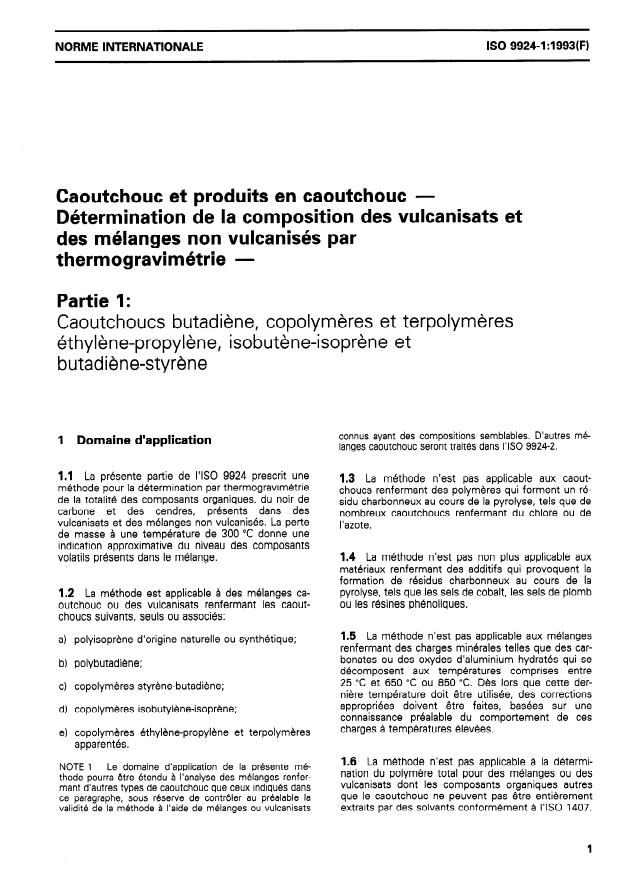 ISO 9924-1:1993 - Caoutchouc et produits en caoutchouc -- Détermination de la composition des vulcanisats et des mélanges non vulcanisés par thermogravimétrie