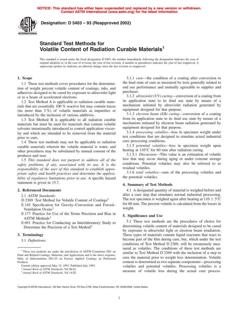 ASTM D5403-93(2002) - Standard Test Methods for Volatile Content of Radiation Curable Materials