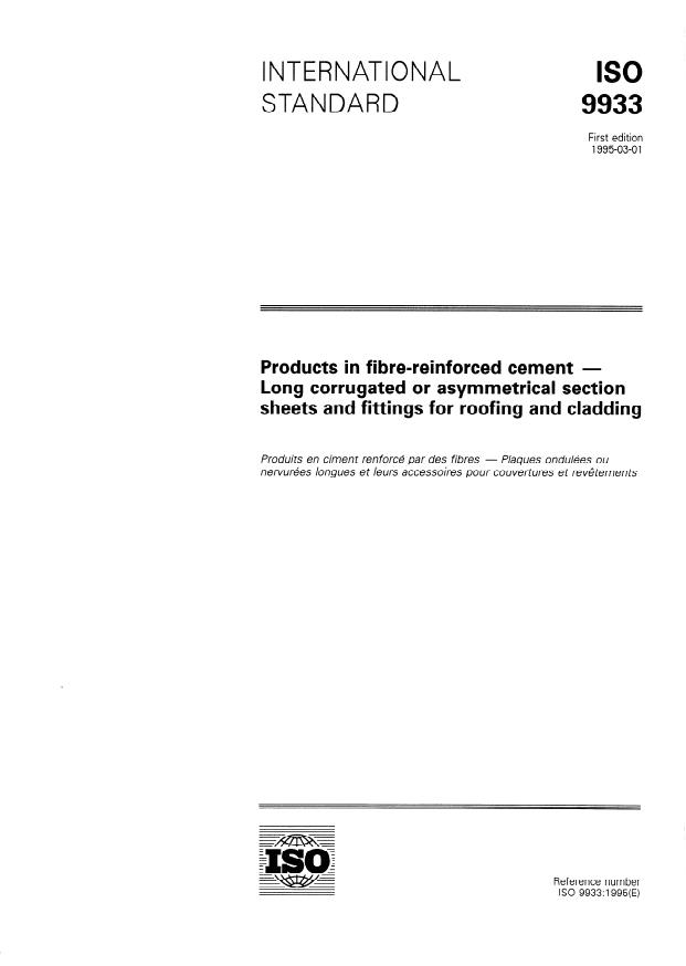 ISO 9933:1995 - Products in fibre-reinforced cement -- Long corrugated or asymmetrical section sheets and fittings for roofing and cladding