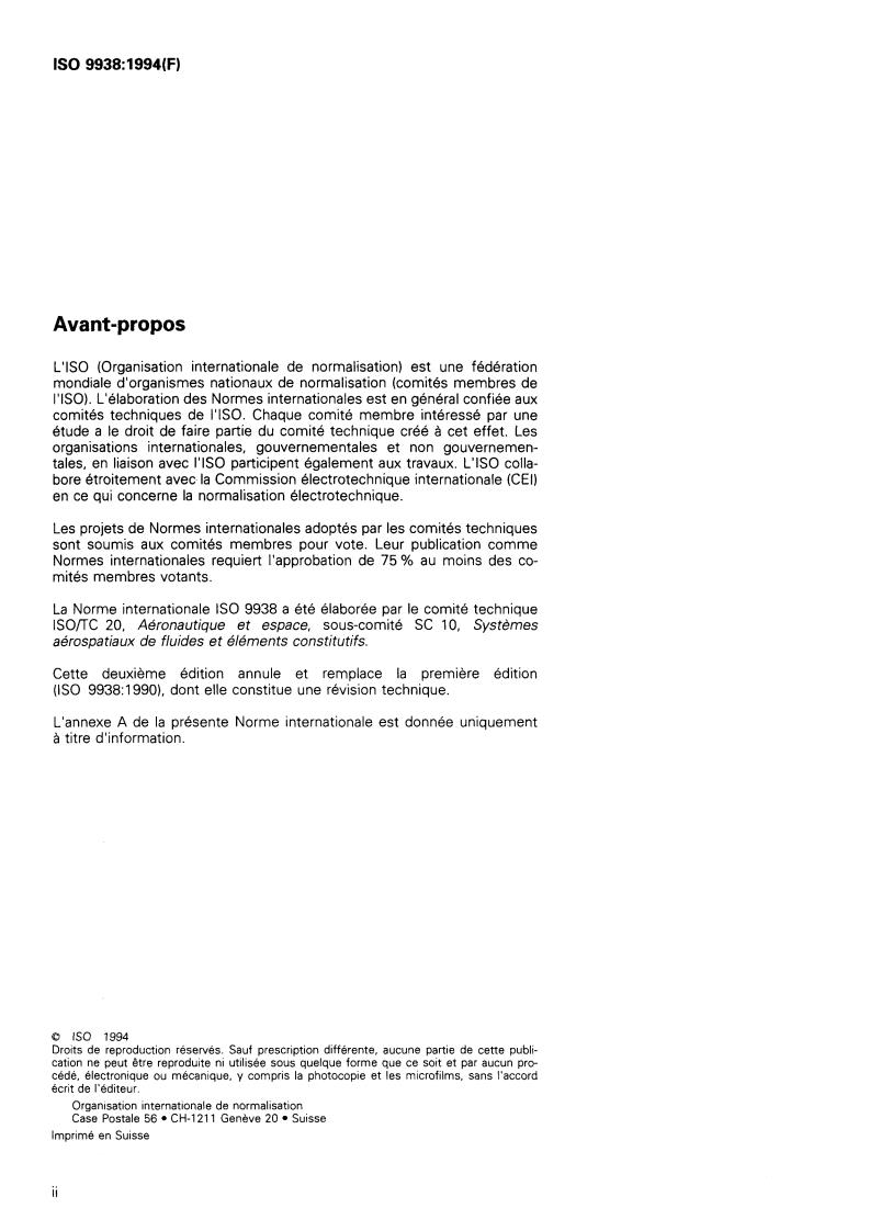 ISO 9938:1994 ISO 9938:1994 - Aerospace — Polytetrafluoroethylene (PTFE) hose assemblies, classification 204 degrees C/28 000 kPa — Procurement specification
Released:12/15/1994 - Page 2 preview