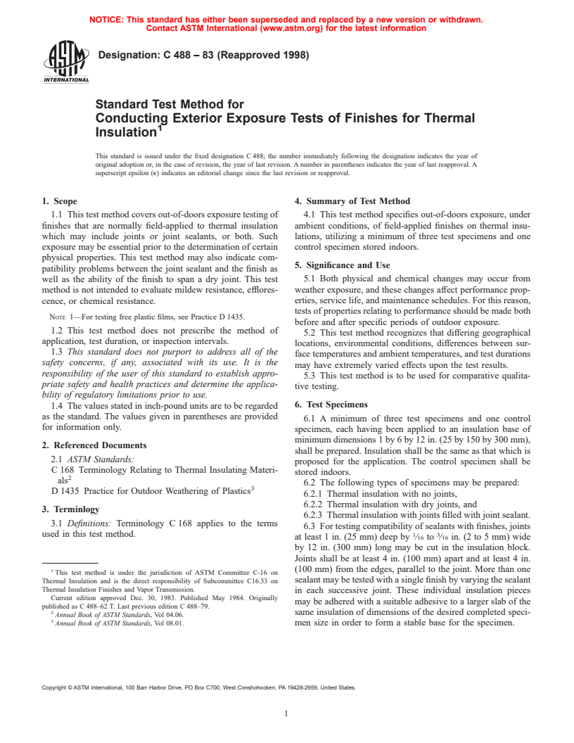 ASTM C488-83(1998) - Standard Test Method for Conducting Exterior Exposure Tests of Finishes for Thermal Insulation