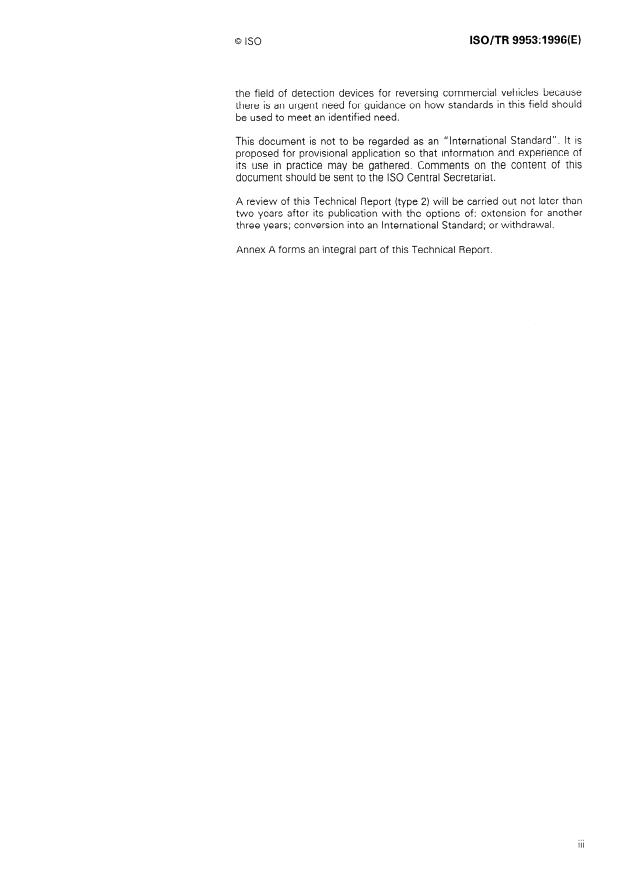 ISO/TR 9953:1996 ISO/TR 9953:1996 - Earth-moving machinery -- Warning devices for slow-moving machines -- Ultrasonic and other systems - Page 3 preview