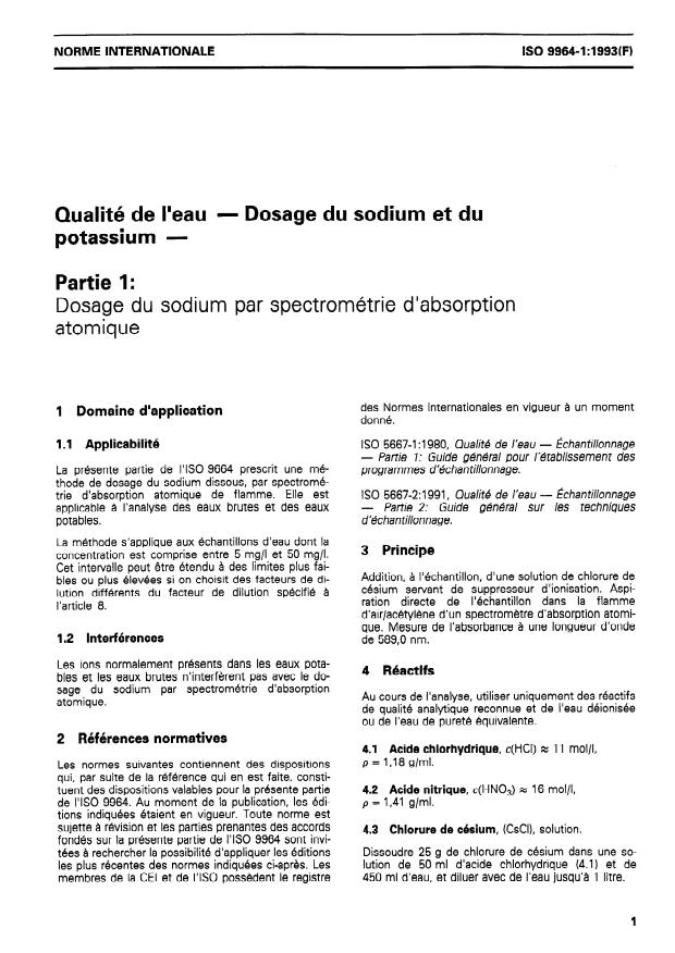 ISO 9964-1:1993 ISO 9964-1:1993 - Qualité de l'eau — Dosage du sodium et du potassium — Partie 1: Dosage du sodium par spectrométrie d'absorption atomique
Released:4/29/1993 - Page 3 preview