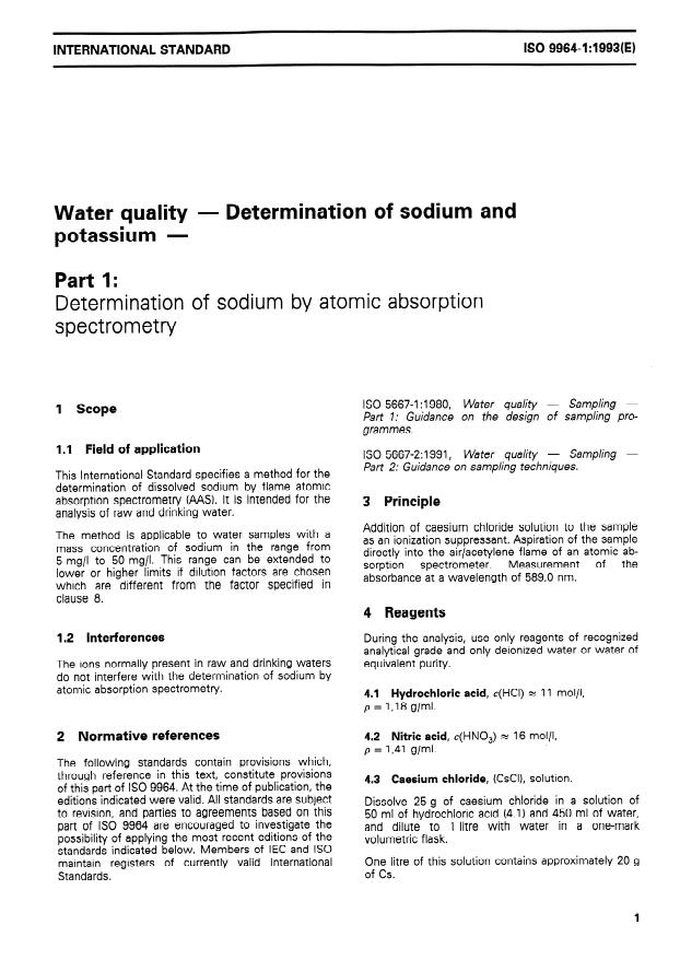 ISO 9964-1:1993 ISO 9964-1:1993 - Water quality — Determination of sodium and potassium — Part 1: Determination of sodium by atomic absorption spectrometry
Released:4/29/1993 - Page 3 preview
