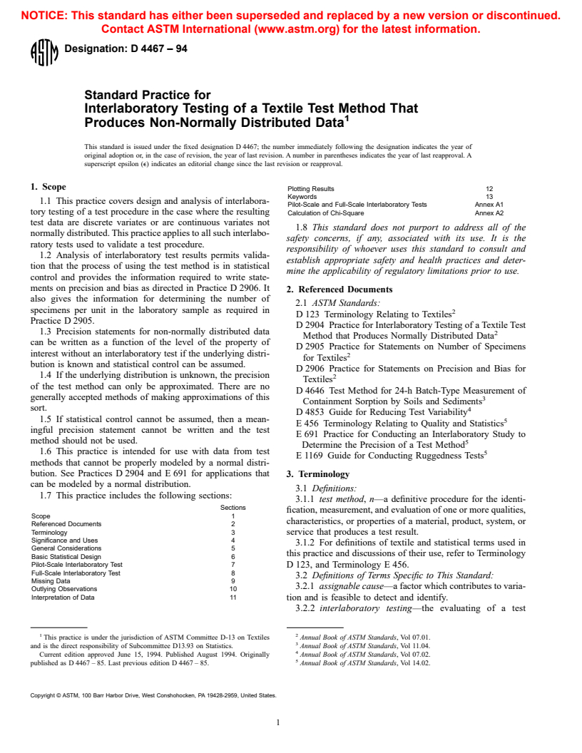 ASTM D4467-94 - Standard Practice for Interlaboratory Testing of a Textile Test Method That Produces Non-Normally Distributed Data