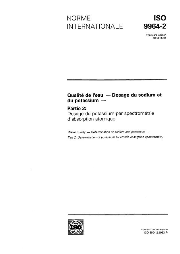 ISO 9964-2:1993 ISO 9964-2:1993 - Qualité de l'eau — Dosage du sodium et du potassium — Partie 2: Dosage du potassium par spectrométrie d'absorption atomique
Released:4/28/1993 - Page 1 preview