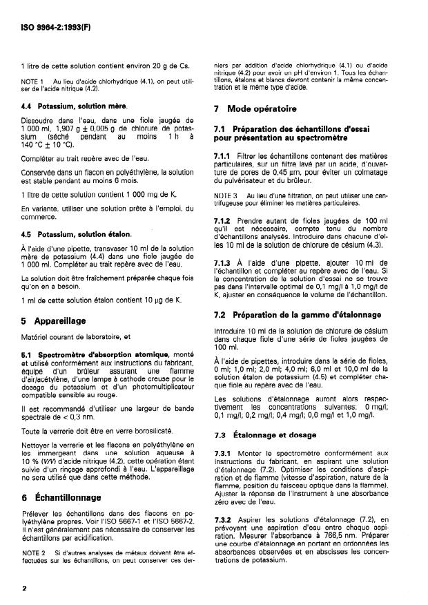 ISO 9964-2:1993 ISO 9964-2:1993 - Qualité de l'eau — Dosage du sodium et du potassium — Partie 2: Dosage du potassium par spectrométrie d'absorption atomique
Released:4/28/1993 - Page 4 preview